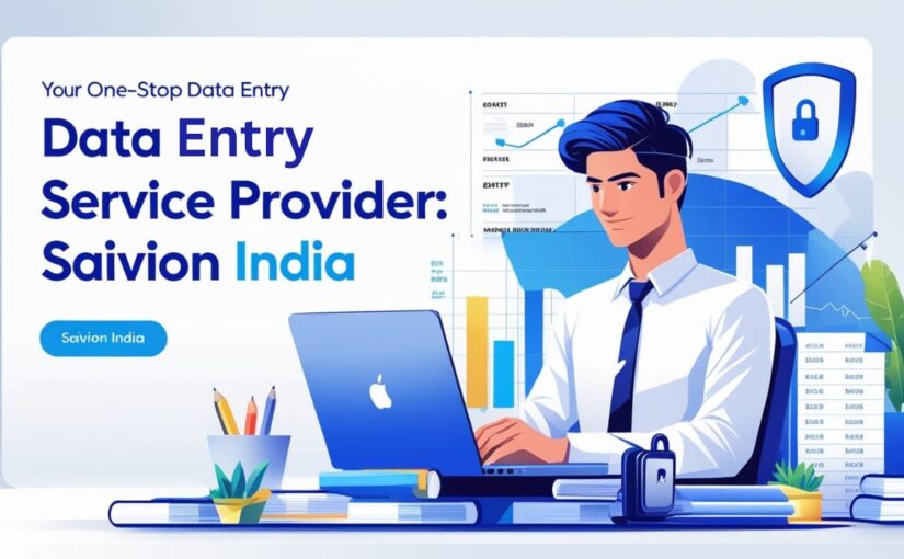 Your One-Stop Data Entry Service Provider: Saivion India